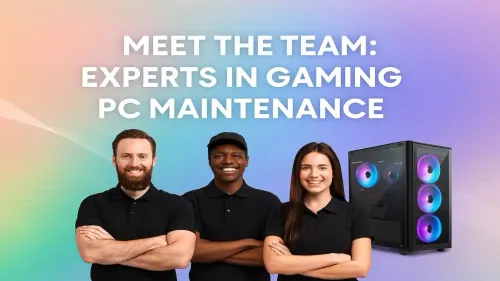 Gaming PC Maintenance: Meet the Evetech Experts Who Build & Care