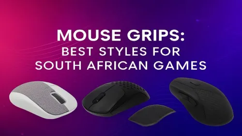 Best Mouse Grip for Gaming: Find Your Perfect Style