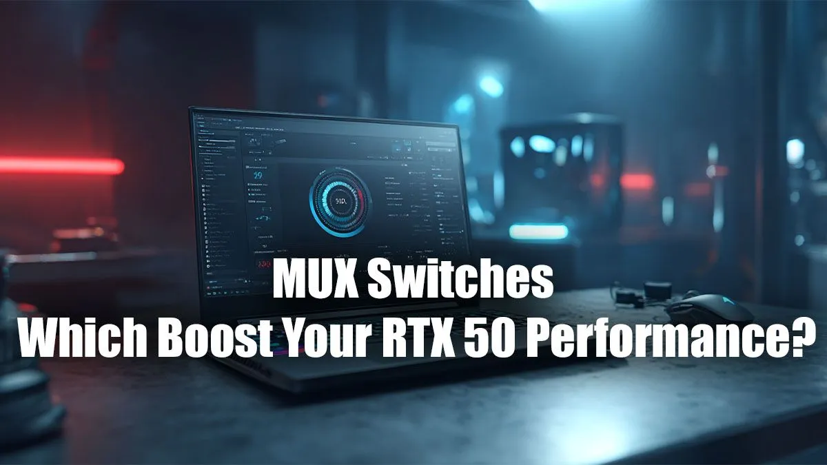 Get More FPS with MUX Switches