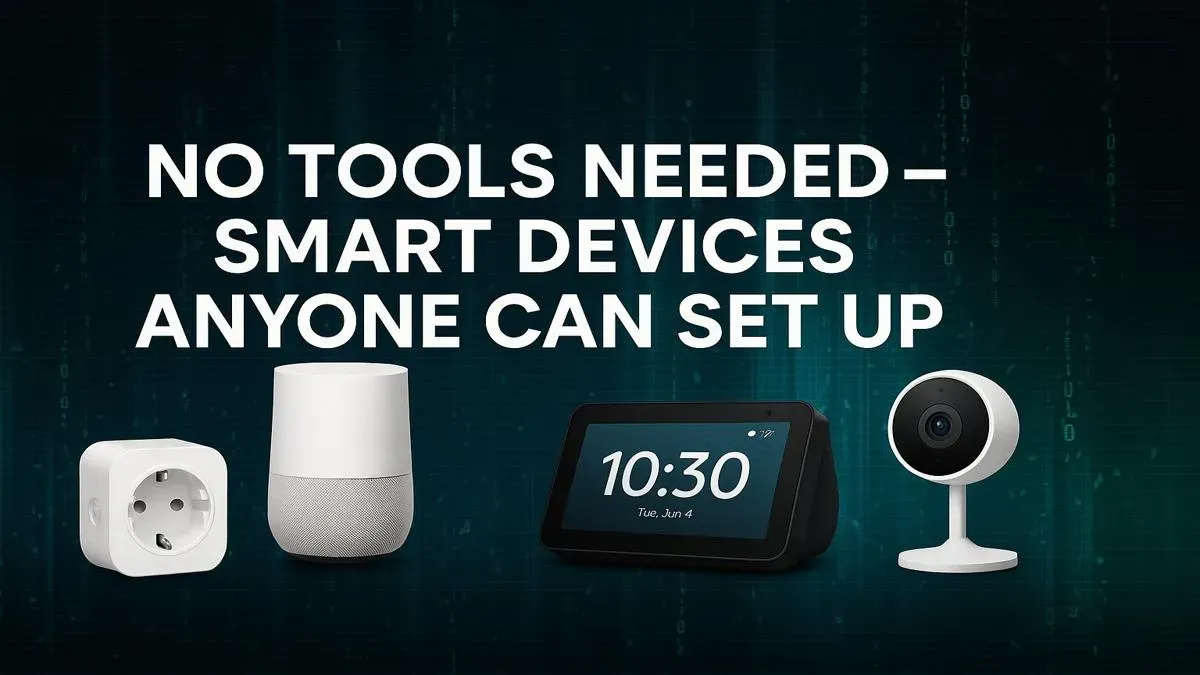 Tool-Free Smart Tech Setup | Evetech