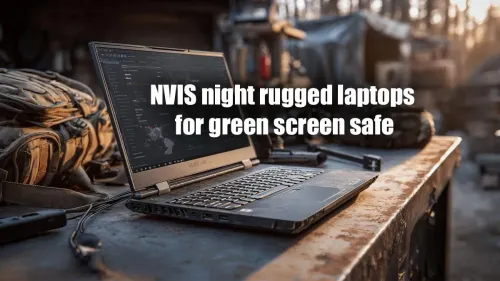 Best NVIS Night Vision Rugged Laptops for Green Screen Work