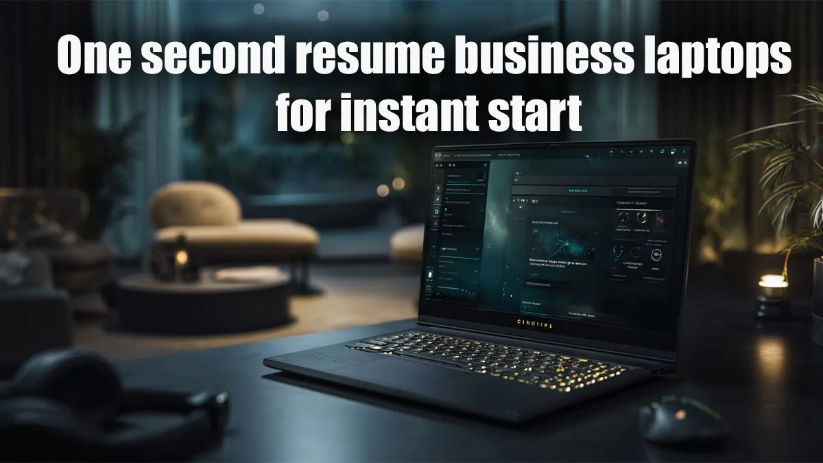Business Laptops with Instant Start