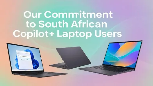 Copilot+ Laptops in South Africa: Evetech’s Commitment to You