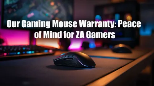 Gaming Mouse Warranty South Africa: Your Evetech Guide
