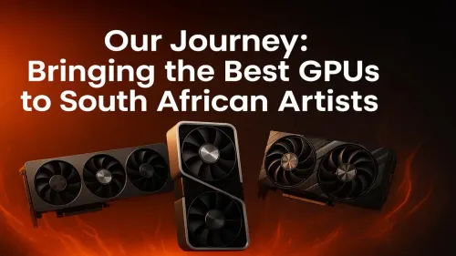Best GPUs for Artists in South Africa: Our Journey