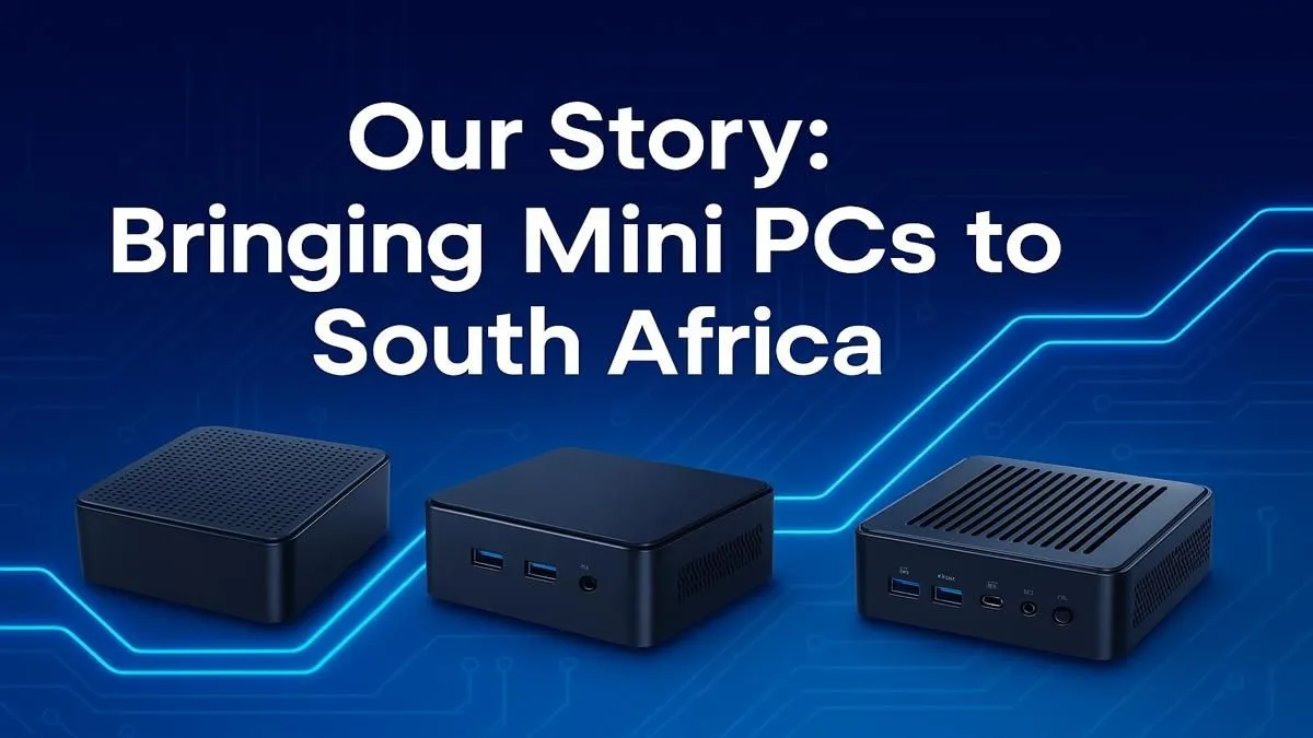 Our Mini PC Journey
