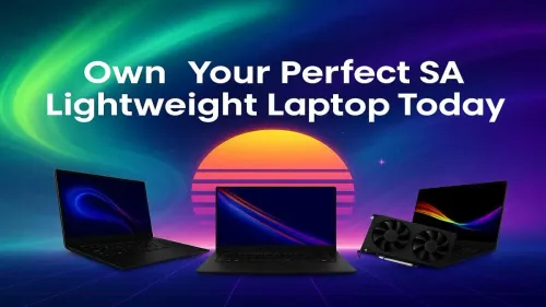 Lightweight Laptop South Africa: Find Your Perfect Match Today