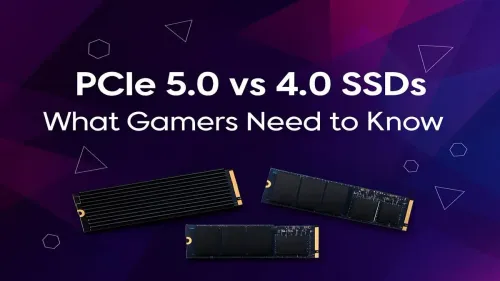 PCIe 5.0 vs 4.0 SSD: Is the Upgrade Worth It for Gamers?