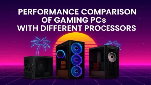 Gaming PC Processor Comparison: Intel vs. AMD Showdown