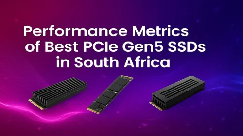 Best PCIe Gen5 SSDs in South Africa: Performance Unlocked