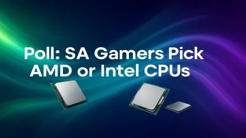 AMD vs Intel Gaming South Africa: The People's Choice Poll