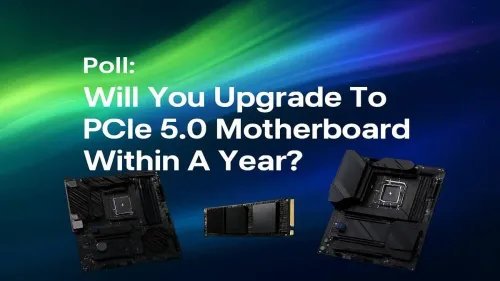 PCIe 5.0 Motherboard Upgrade: Is Now the Right Time to Buy?