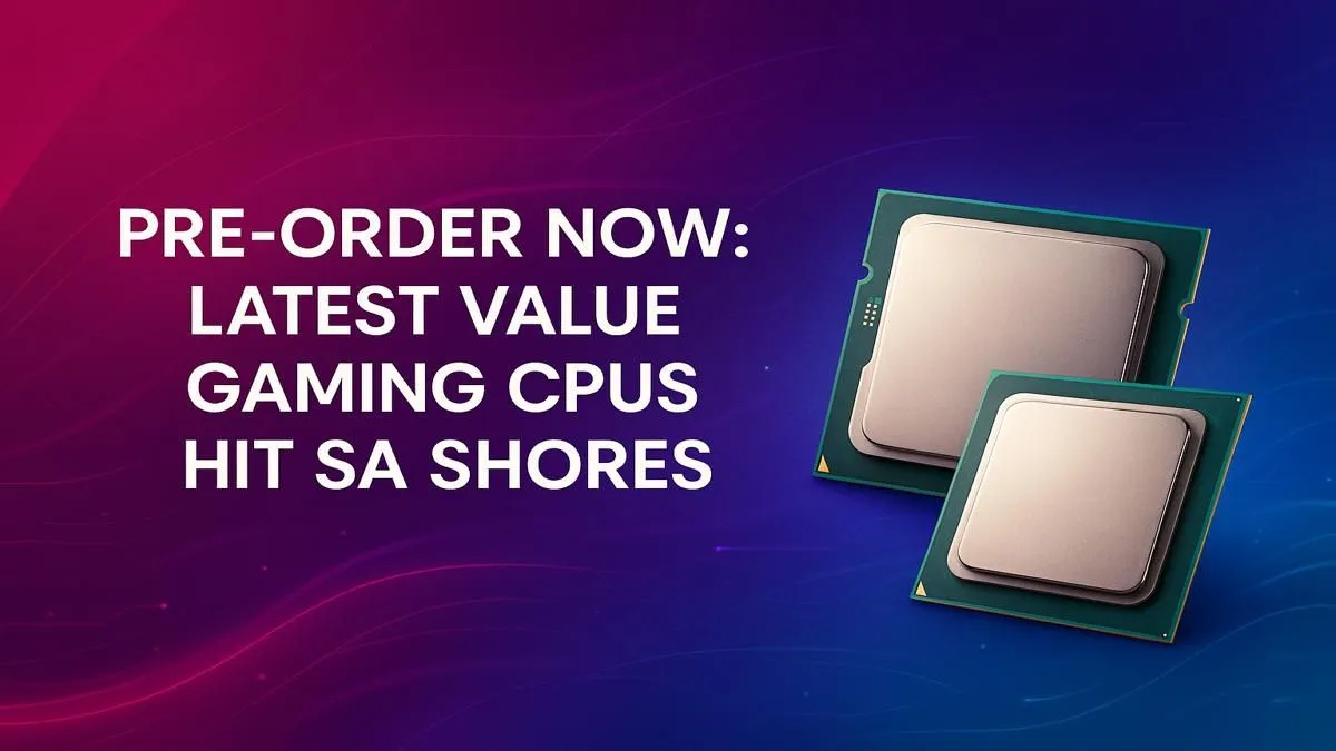 New Budget CPUs Arrive