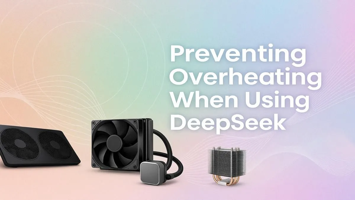 Keep Your PC Cool with DeepSeek