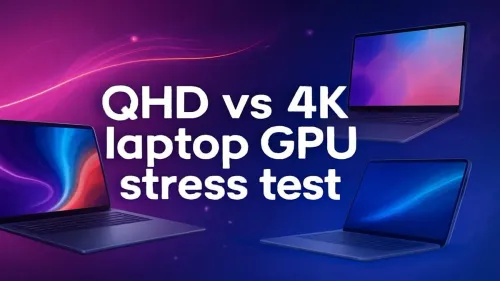 QHD vs 4K Gaming Laptop: The Ultimate GPU Stress Test