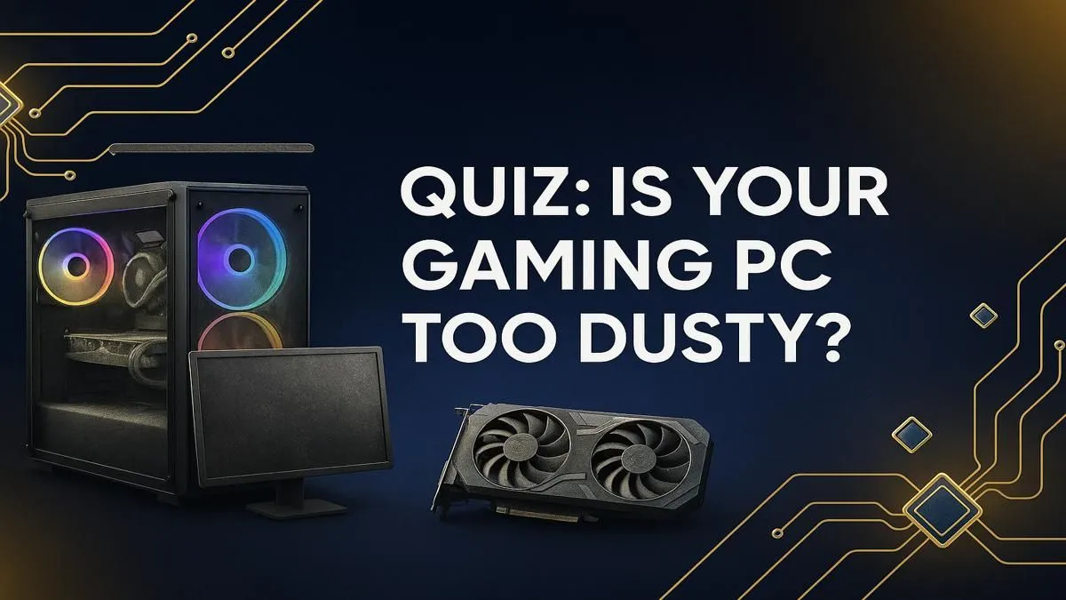 Is Your PC Too Dusty? Quiz