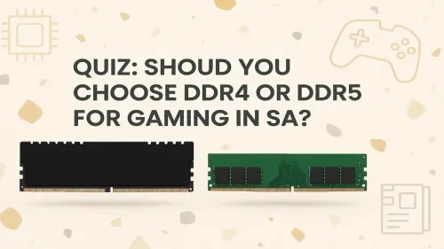 DDR4 or DDR5 for Gaming? Take Our Quiz to Find Your Perfect RAM