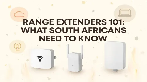 WiFi Range Extender South Africa: Your Ultimate 101 Guide