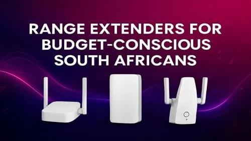 Best Budget WiFi Extender South Africa: Boost Your Signal