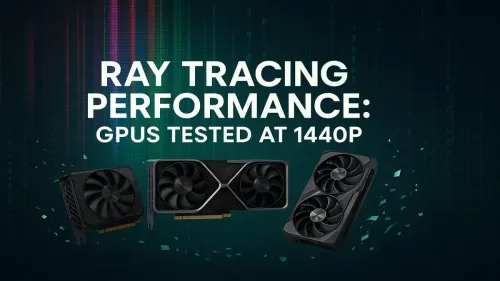 Ray Tracing Performance at 1440p: Which GPU Wins?
