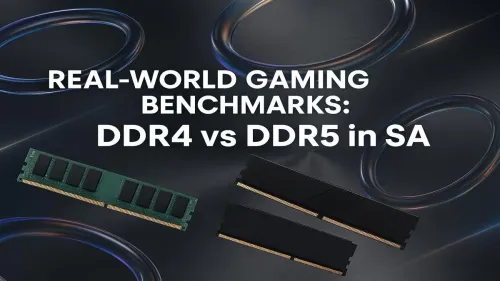 DDR4 vs DDR5 Gaming in South Africa: 2025 Real-World Benchmarks