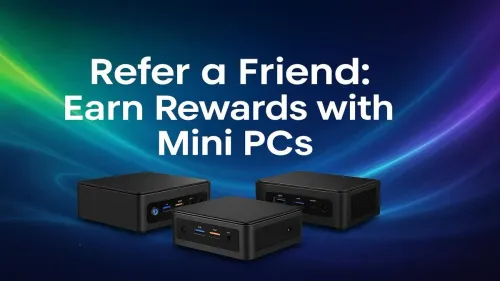 Mini PC Referral Program: Earn Big Rewards with Evetech