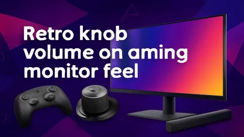 Gaming Monitor with Volume Knob: The Retro Feel We Crave