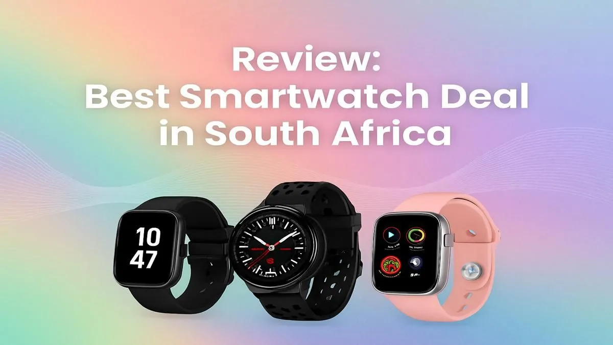 [Brand] Smartwatch: The Top Deal in SA?