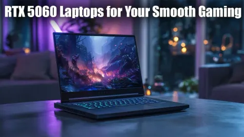 RTX 5060 Laptops for Seamless Gaming