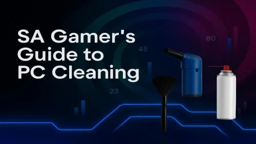 How to Clean Your Gaming PC: A Complete SA Gamer's Guide