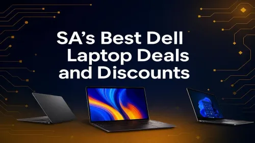 Dell Laptop Deals South Africa: Find Your Perfect Match