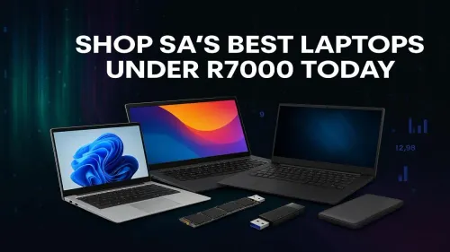Laptops Under R7000: Shop SA’s Best Deals Today