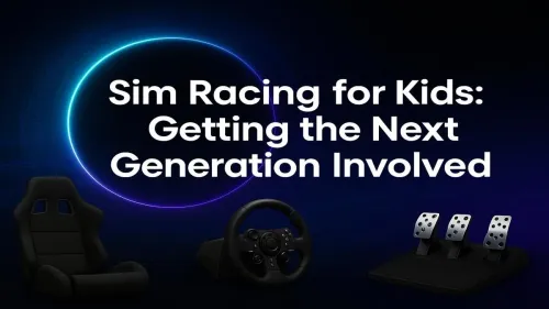 Sim Racing for Kids: A Parent's Guide to the Grid