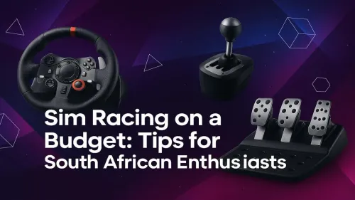 Budget Sim Racing Setup South Africa: Your Ultimate Starter Guide