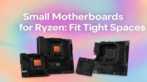 Best Mini ITX Ryzen Motherboard for Compact Builds