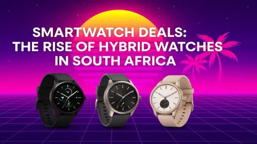 Hybrid Watches South Africa: Find the Best Deals Now