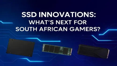 Next-Gen SSD for Gaming: What's Coming to South Africa?