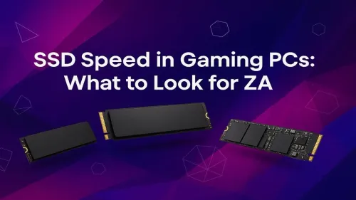 SSD Speed for Gaming: What Specs Matter Most for Your PC?