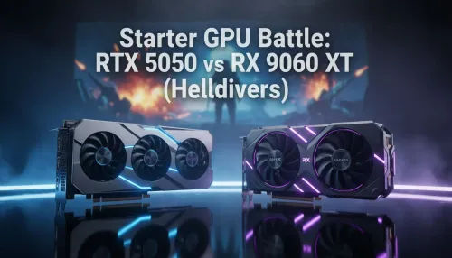 RTX 5050 vs RX 9060 XT: Starter GPU Battle for Helldivers