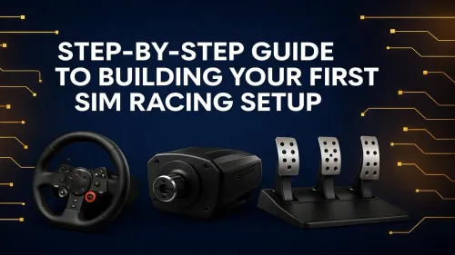 Sim Racing Setup for Beginners: A Step-by-Step Build Guide
