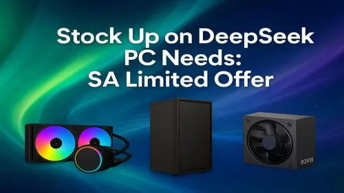 DeepSeek PC Build: SA's Limited Offer on AI Components