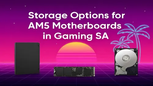 Best SSD for AM5 Gaming: A South African Buyer's Guide