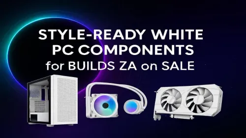 White PC Components South Africa: Build Your Dream PC