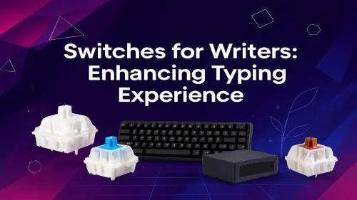 Find Your Perfect Typing Switch