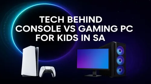 Console vs Gaming PC South Africa: Which is Best for Your Kids?