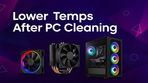 PC Temp Drop After Cleaning: Why Dust Was Your #1 Enemy
