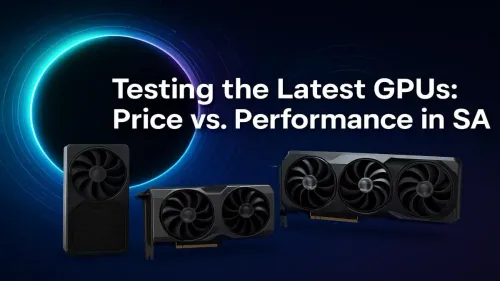 Best GPU for the Money South Africa: Price vs Performance Test