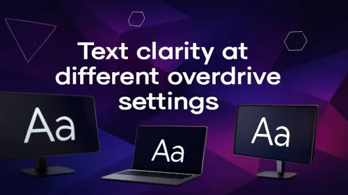 Best Monitor Overdrive Setting for Text Clarity
