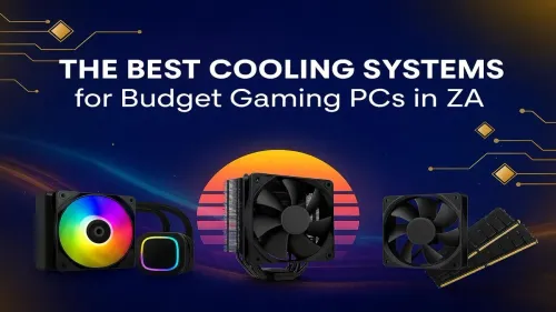 Best Budget PC Cooler ZA: Top Picks for Gaming Rigs