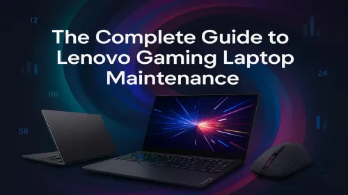 Lenovo Gaming Laptop Maintenance: The Ultimate Guide